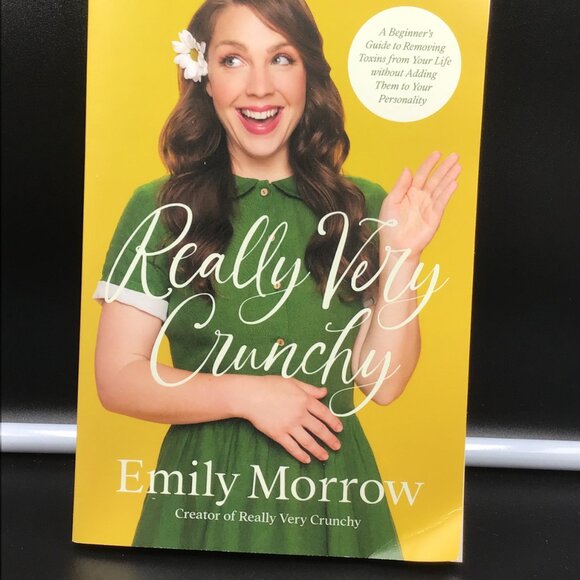 Really Very Crunchy: A Beginner's Guide to Removing Toxins from Your Life - Picture 2 of 3